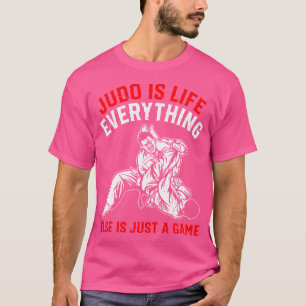 Camiseta Judo Es La Vida Todo Lo Demás Es Un Juego Judo F