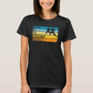 Camiseta Judo Es Mi Temporada Favorita Para Judoka