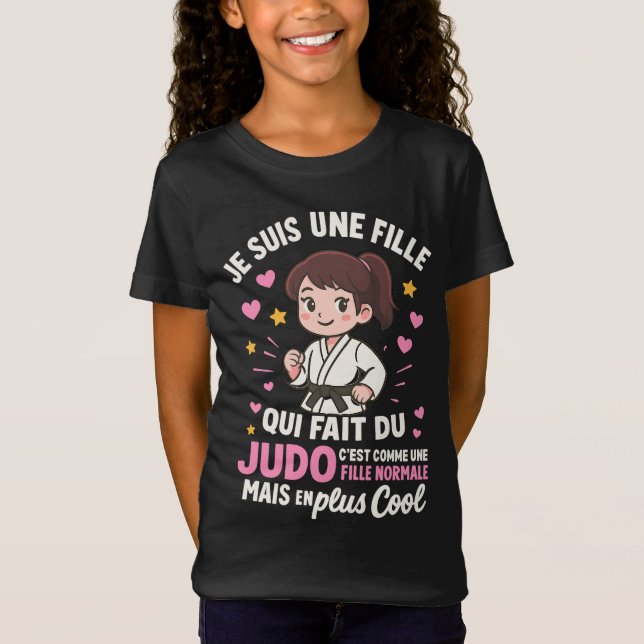 Camiseta Judo Judoiste Je Suis Une Fille Qui Fait Du Judo (Anverso)