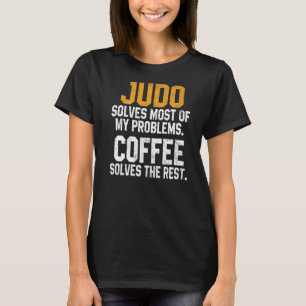 Camiseta Judo resuelve mis problemas café Judoka Jujitsu Ma