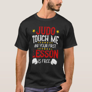 Camiseta Judo Touch Me Y Tu Primera Lección Es Gratuita