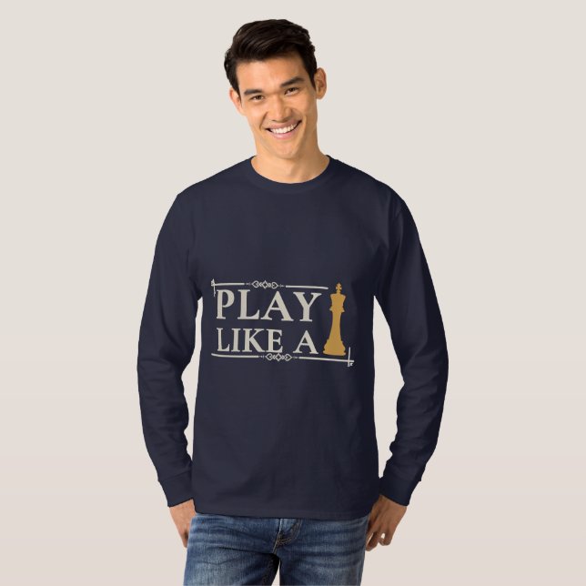 Camiseta Juega Como un Rey – Frase de Estrategia de Poder - (Anverso completo)