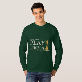 Camiseta Juega Como un Rey – Frase de Poder y Estrategia - 