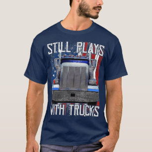 Camiseta Juega con camiones divertido camionero bandera est
