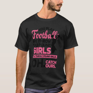 Camiseta Juegas Fútbol Nosotras Lanzamos 100 Libras Chicas 