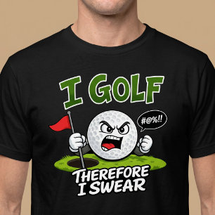 Camiseta Juego al golf, por lo tanto maldigo.