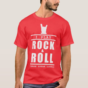 Camiseta Juego al rock and roll por favor hable en voz alta