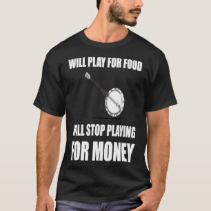 Camiseta Juego Banjo Para Comer, Detengan Dinero