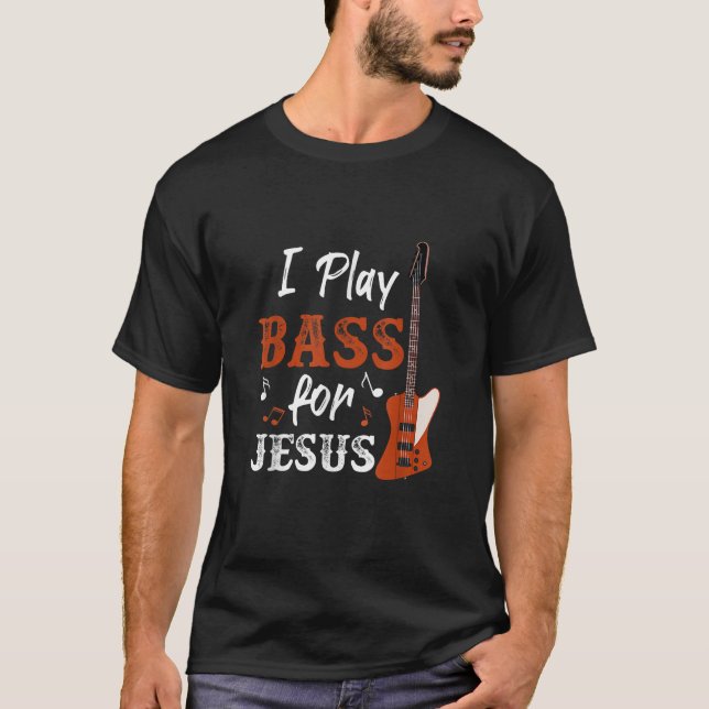 Camiseta Juego Bass Para Jesus Bass Guitar (Anverso)