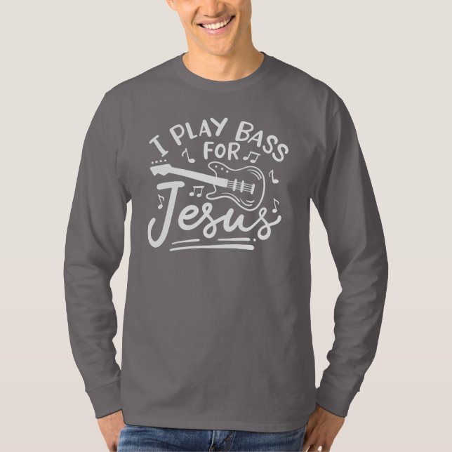 Camiseta Juego Bass Para Jesús Guitaristas Cristianos (Anverso)