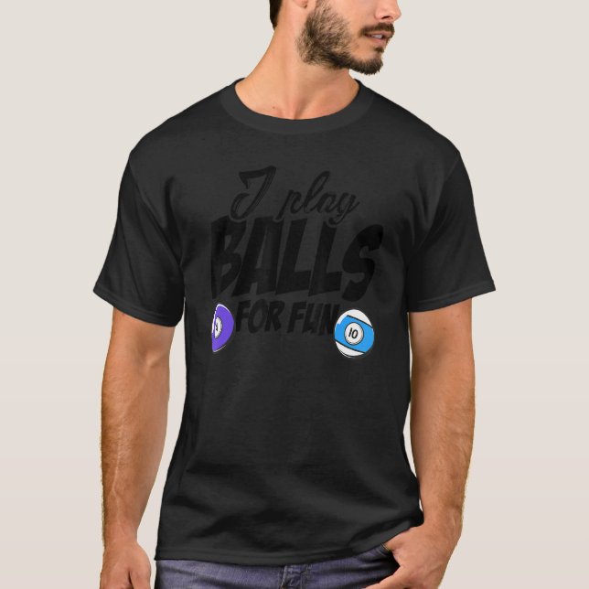 Camiseta Juego Bolas Para Fun Billard Player Snooker Pool B (Anverso)