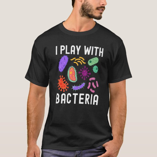 Camiseta Juego Con El Humor Del Científico De Microbiología (Anverso)