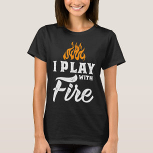 Camiseta Juego Con Fuego Piromanista Soldadura Scout Camper