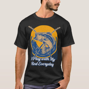 Camiseta Juego con mi Rod Everyday Fishing Humor Pescador