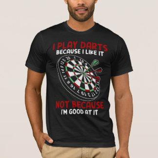Camiseta Juego Dardos Porque Me Gusta No Porque Me Voy