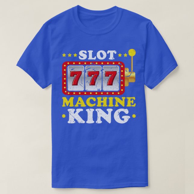 Camiseta Juego de azar de Slot Machine King Gambler Casino (Diseño del anverso)