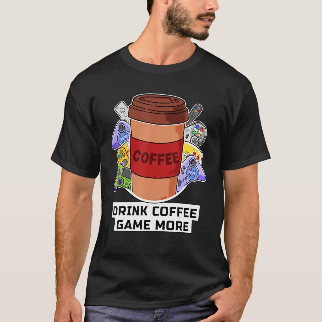 Camiseta Juego de café para beber más café divertido de jug (Anverso)