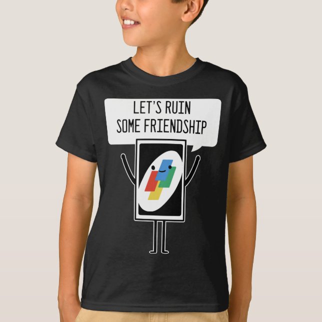 Camiseta Juego de cartas arruina amistad jugador o jugador (Anverso)
