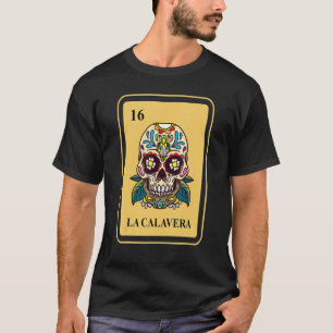Camiseta Juego de cartas de bingo La Calavera mexicano