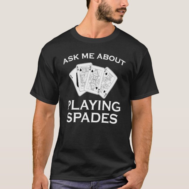 Camiseta Juego de cartas Pregúntame sobre jugar espadas (Anverso)