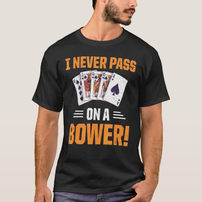 Camiseta Juego de cartas Retro Euchre que nunca pasa (Anverso)