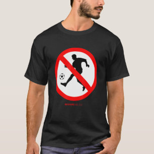 Camiseta Juego de fútbol de Rótulo divertido prohibido