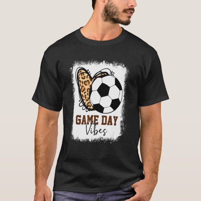 Camiseta Juego de fútbol Día Vibes Soccer Mamá Juego Día Te (Anverso)