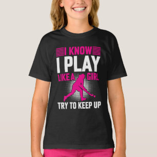 Camiseta Juego de hockey como un Chica