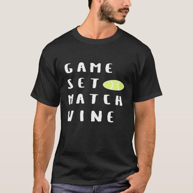 Camiseta Juego de juegos Match Wine Funny Wine Lover Tennis (Anverso)