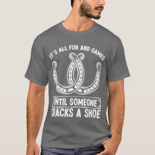 Camiseta Juego de lanzamiento de herradura Todo diversión y