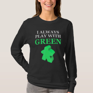 Camiseta Juego de mesa que siempre juego con Green Meple