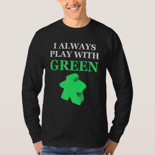 Camiseta Juego de mesa que siempre juego con Green Meple