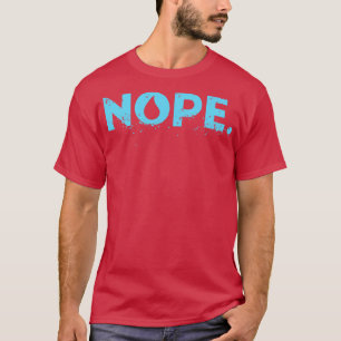 Camiseta juego de nope