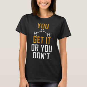 Camiseta Juego de palabras de química - Éter o no lo entien