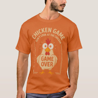 Camiseta Juego de Pollo No Mires Athe Juego de Pollo Termin