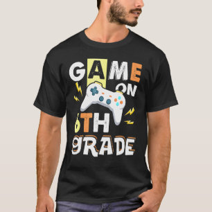 Camiseta Juego de sexto grado en control de juegos de 6º gr