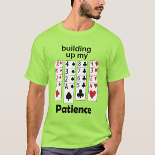 Camiseta Juego de Solitario Construyendo Mi Paciencia Jugad