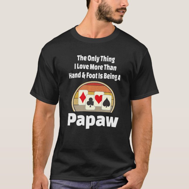 Camiseta Juego De Tarjeta Mano Y Pie Papaw Jugador Abuelo R (Anverso)