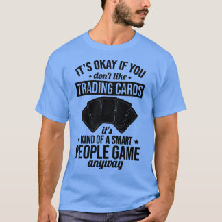 Camiseta Juego de tarjetas de intercambio divertido TCG Jue
