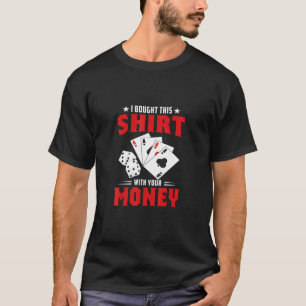 Camiseta Juego de tarjetas de jugador de póker Casino Money