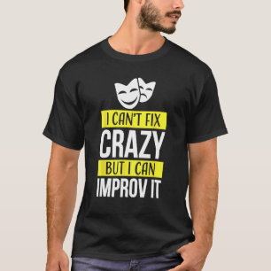 Camiseta Juego de teatro Práctica de improvisación divertid