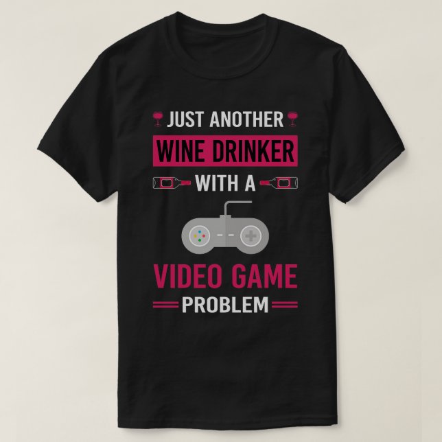 Camiseta Juego de videojuegos Wine Drinker Gaming Gamer (Diseño del anverso)