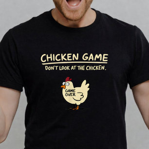 Camiseta Juego del pollo No mires al pollo