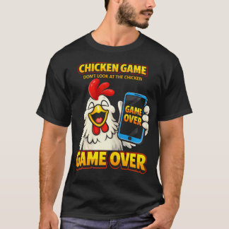 Camiseta Juego del pollo No mires al pollo Juego terminado