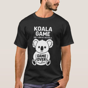 Camiseta Juego Divertido de Koala con Frase Atractiva