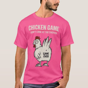 Camiseta Juego divertido de pollo No mires a la familia del