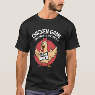 Camiseta Juego Divertido de Pollo No Mires al Juego de Poll