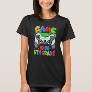 Camiseta Juego divertido en el primer día de clases de 6º g