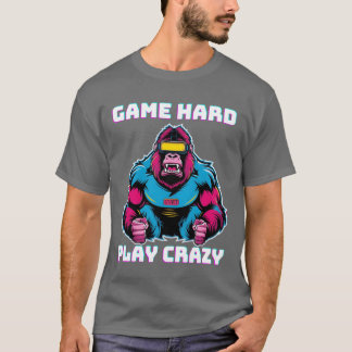 Camiseta Juego duro juego loco Gorila Gamer Gaming divertid
