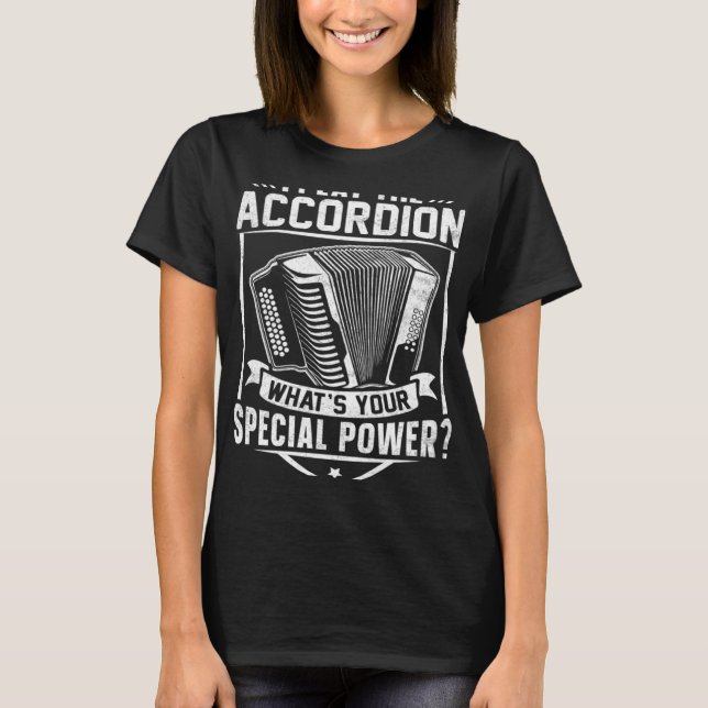 Camiseta Juego el acordeón ¿Cuál es tu poder especial? (Anverso)